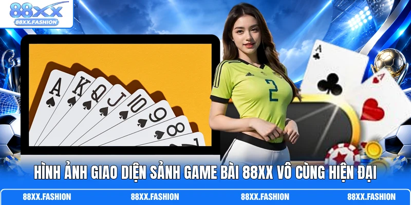 Hình ảnh giao diện sảnh game bài 88XX vô cùng hiện đại
