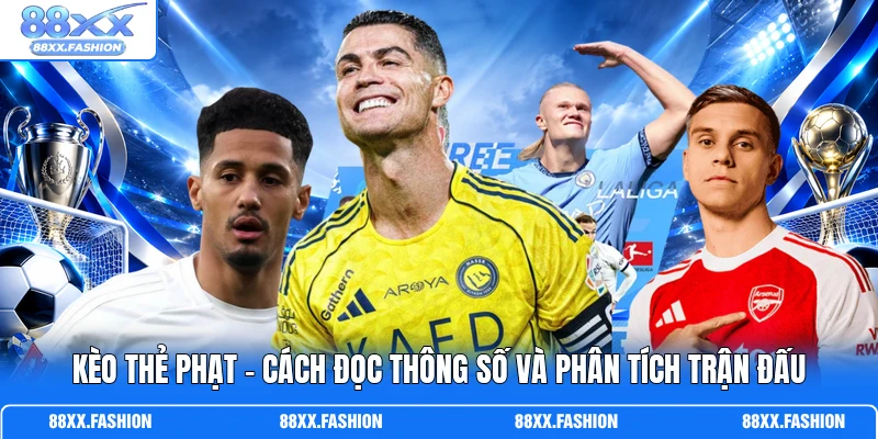 Kèo Thẻ Phạt