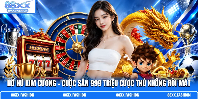 Nổ Hũ Kim Cương